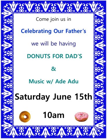 Flyer stating Donuts for Dad's  and music on 6.15.24 at 10 am in the Grove