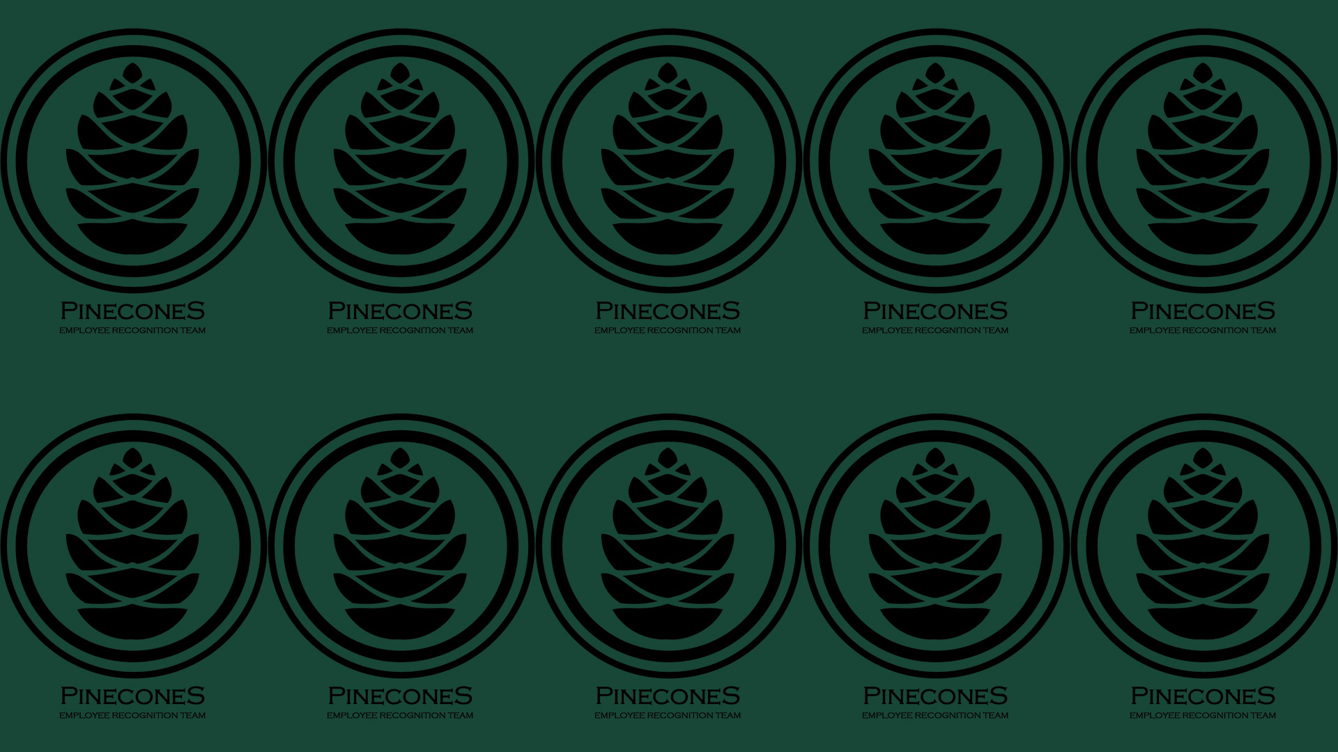 Pinecones Employee Recognition Team