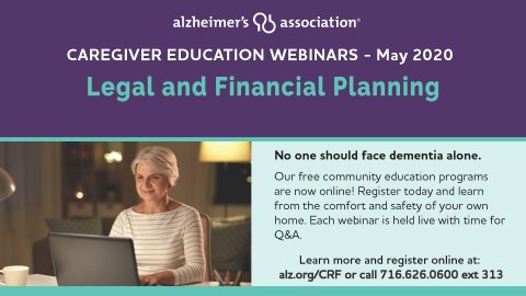 Alzheimer's Association Caregiver Education Webinar: Legal and Financial Planning
