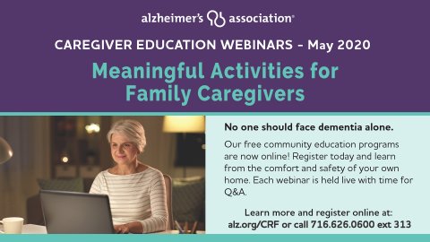 Alzheimer's Association Caregiver Education Webinar: Meaningful Activities for Family Caregivers