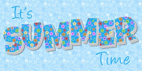 Banner that says It's Summer Time 