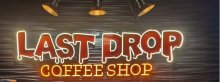 Last Drop Coffee Shop neon sign